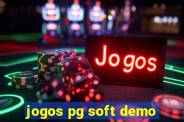 jogos pg soft demo